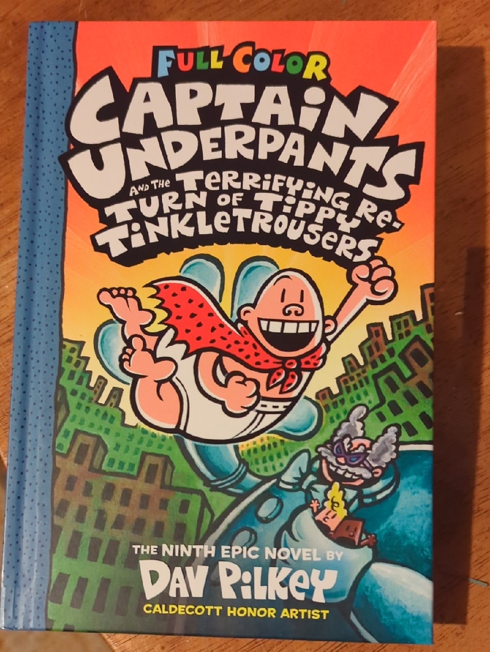 Captain Underpants And The Terrifying Return Of Tippy TinkletTrousers
